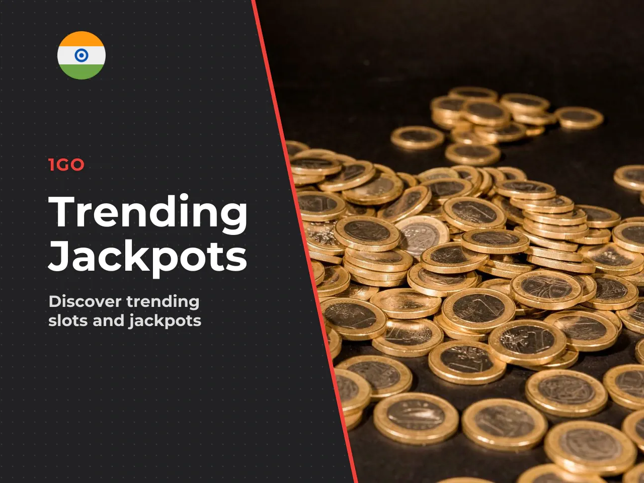 The 1Go jackpot and trending games
