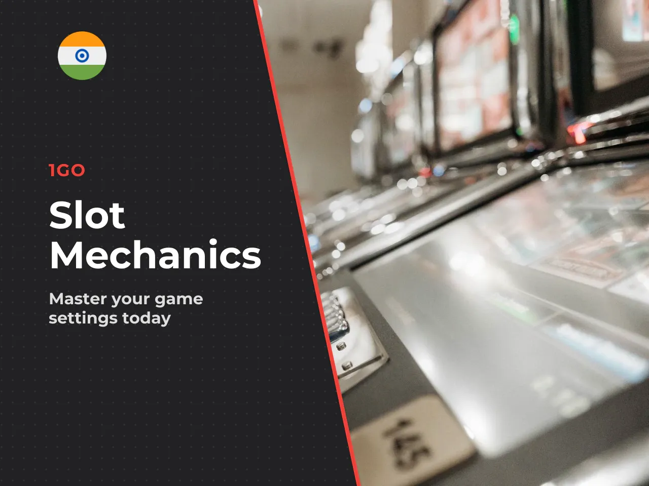 Reels, lines and bet settings. The